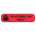 "FOR EXTERNAL USE ONLY" Safety Label / Warning
